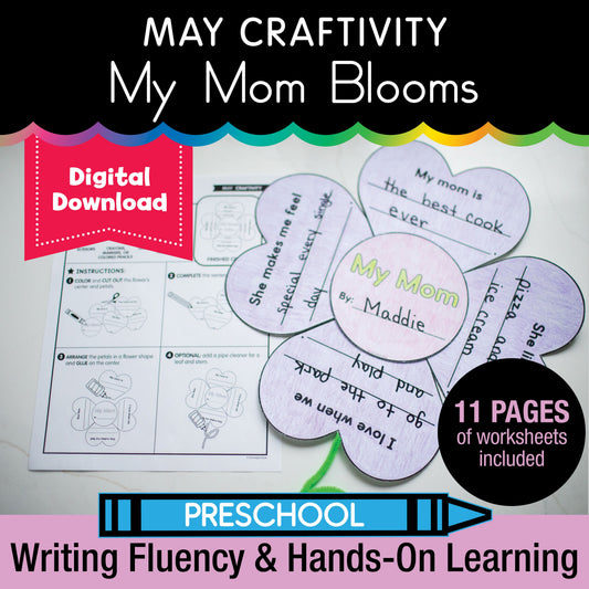 Printable May My Mom Blooms Writing Craftivity