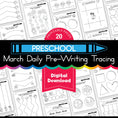 Load image into Gallery viewer, Printable Preschool March Daily Pre-Writing Tracing
