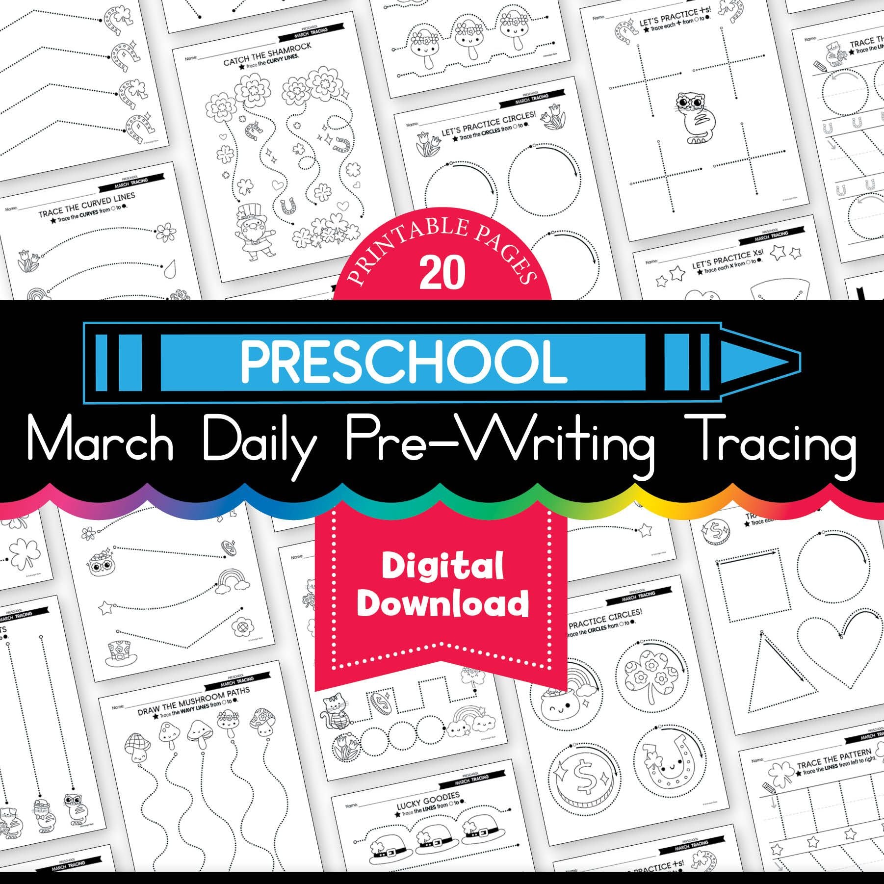 Printable Preschool March Daily Pre-Writing Tracing