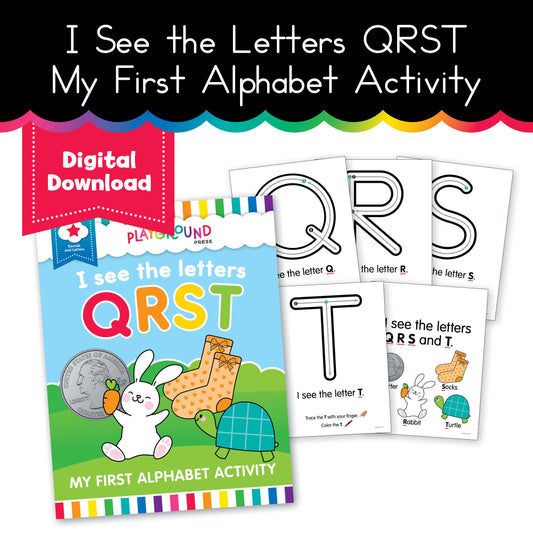 I See the Letters QRST - My First Alphabet Activity