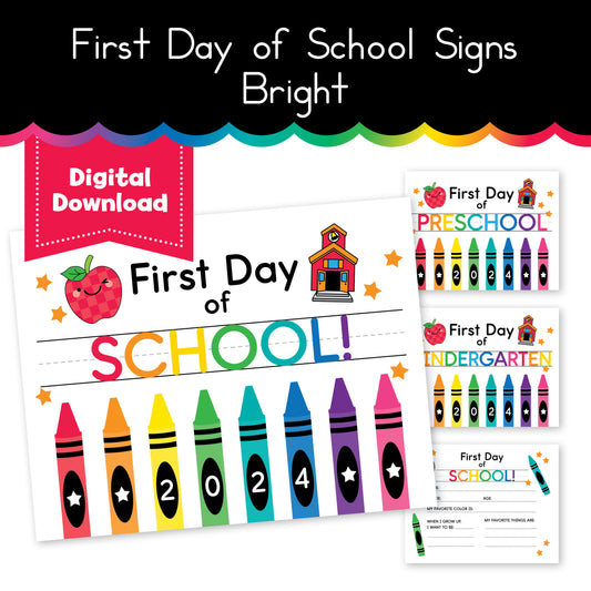 Bright First Day of School Signs 