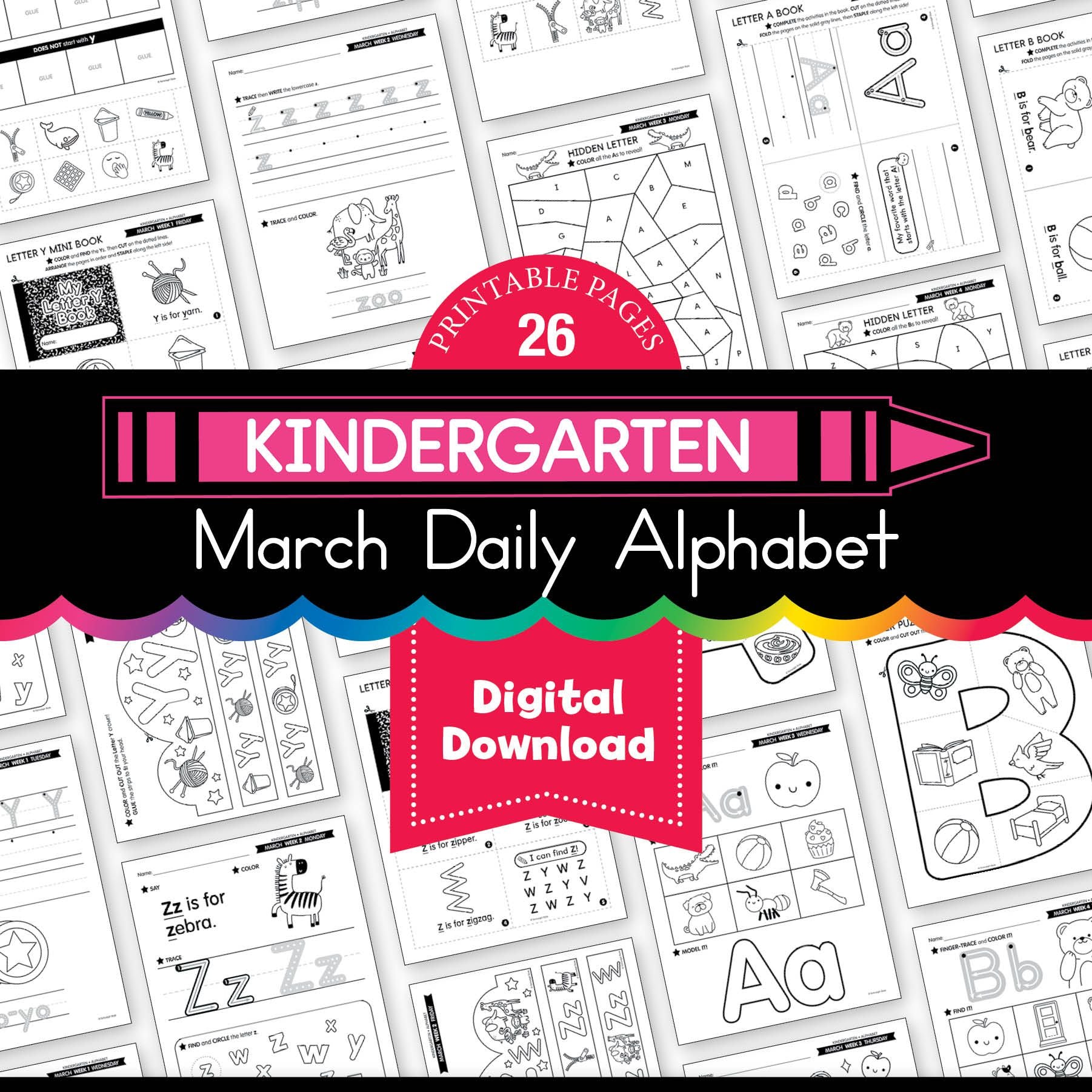 Printable Kindergarten March Daily Alphabet (Y, Z, & Full Alphabet Review)