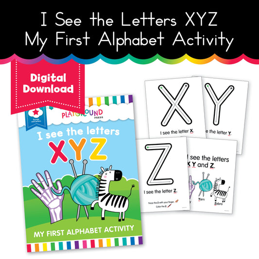 I See the Letters XYZ - My First Alphabet Activity