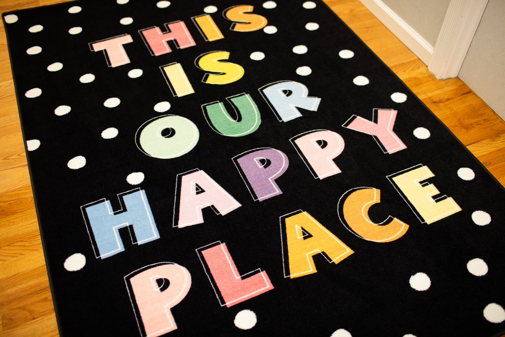 This is Our Happy Place Polka Dot Classroom Rug by Schoolgirl Style