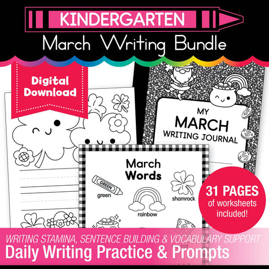 Printable Kindergarten March Writing Bundle
