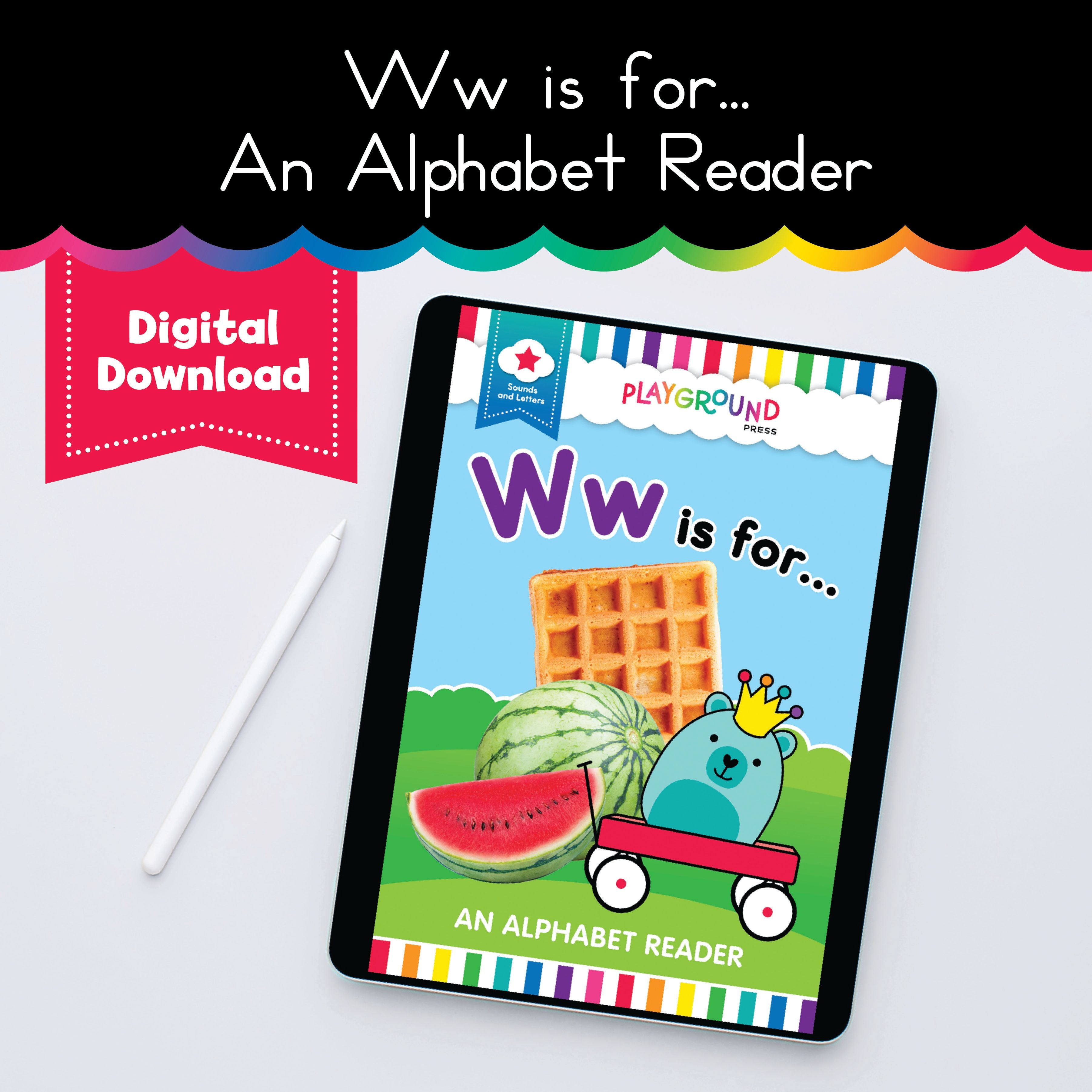 S.T.A.R. Reading: Ww is For… - Book 2 - Playground Press
