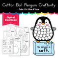 Load image into Gallery viewer, Printable January Cotton Ball Penguin Craftivity
