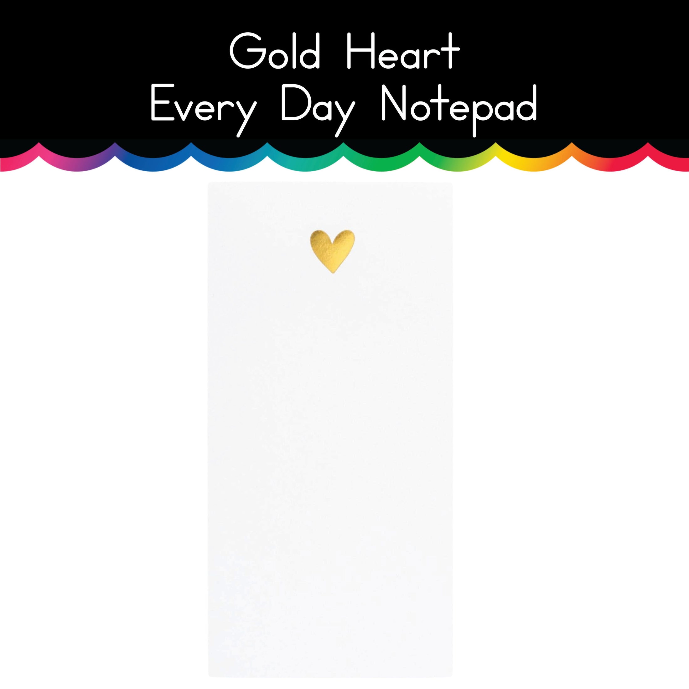 Gold Heart Every Day Pad