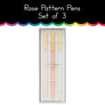 Load image into Gallery viewer, Rose Pattern Pens Set of 3
