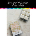 Load image into Gallery viewer, Sweater Weather Wax Melts 
