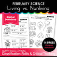 Load image into Gallery viewer, Printable February Science Living vs. Nonliving

