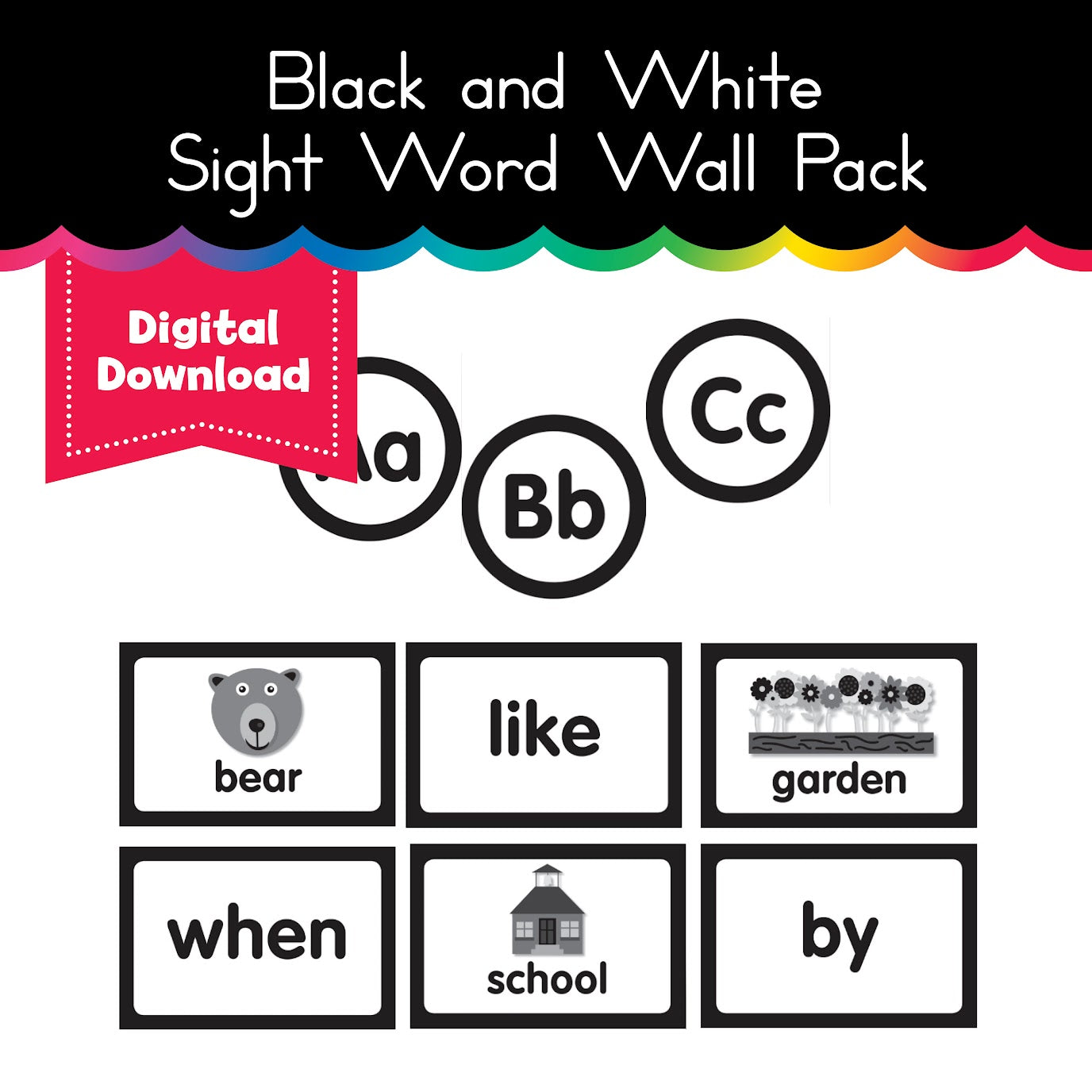 Black and White Sight Word Wall Pack