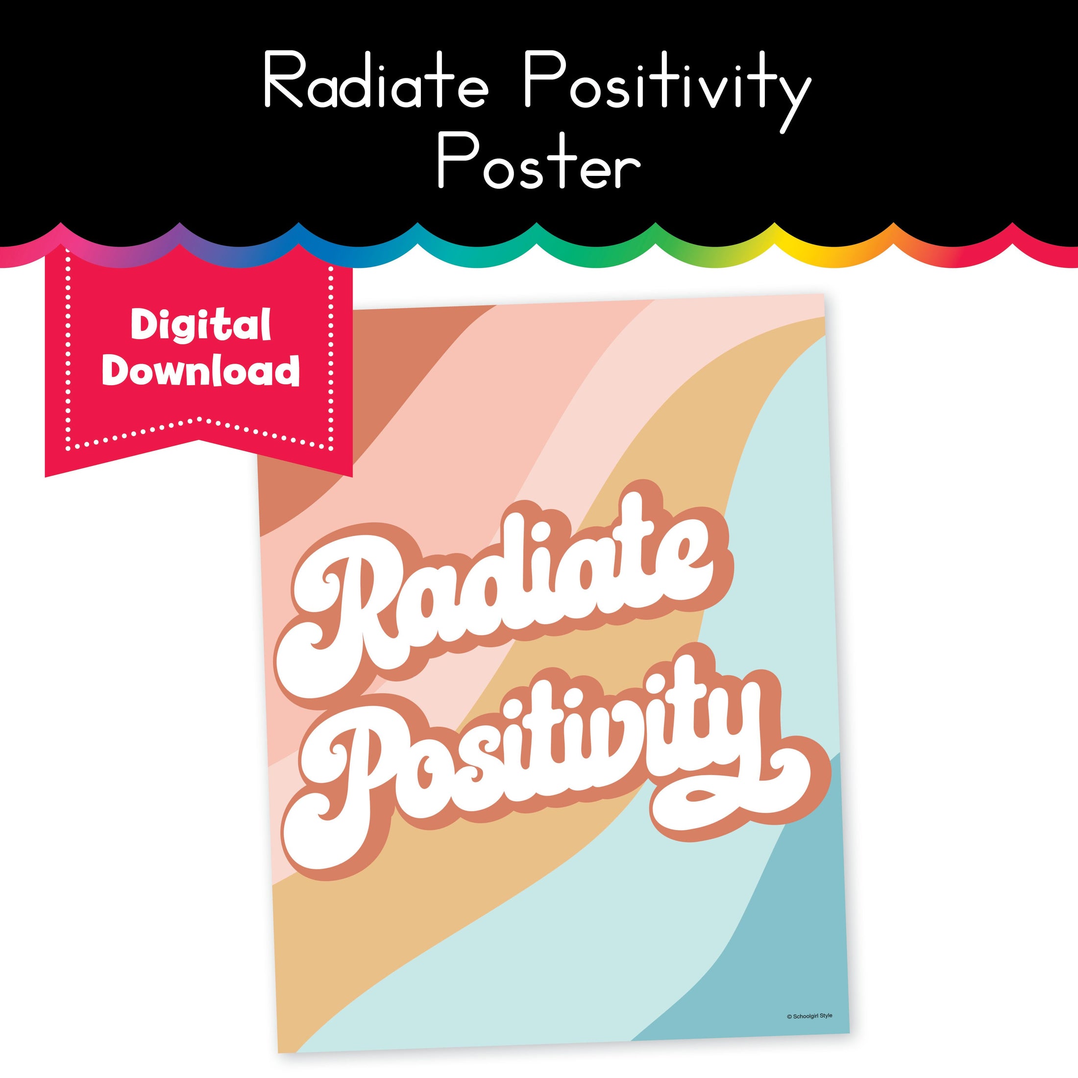 Radiate Positivity Poster 