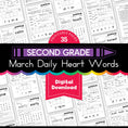 Load image into Gallery viewer, Printable Second Grade March Daily Heart Words
