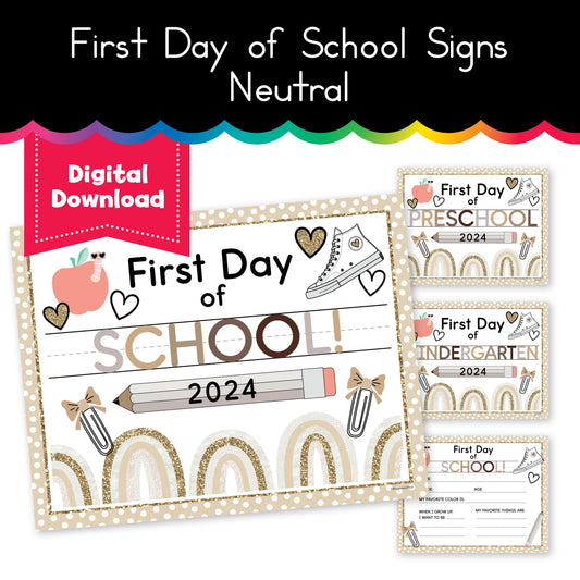 Neutral First Day of School Signs