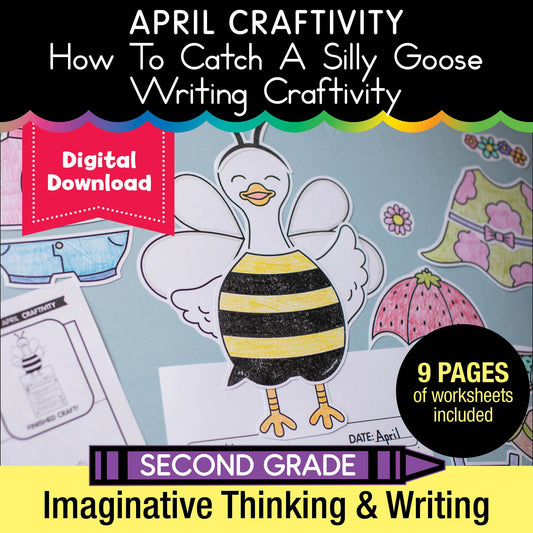 Printable April How To Catch A Silly Goose Writing Craftivity
