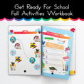 Load image into Gallery viewer, Get Ready for School | Fall Activities Workbook
