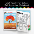 Load image into Gallery viewer, Get Ready for School | Fall Activities Workbook
